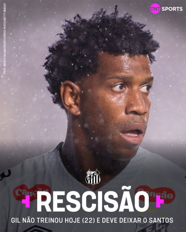 巴媒：桑托斯与38岁吉尔谈解约，球员曾绸缪赛季驱散退役