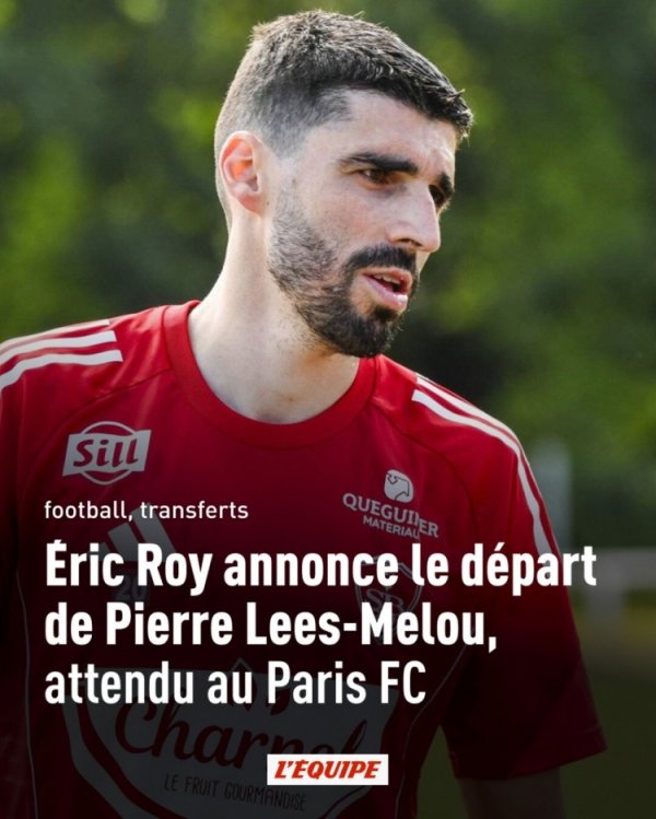 法媒称巴黎FC将签下中场里斯-梅洛，布雷斯特主帅阐发他也曾离队