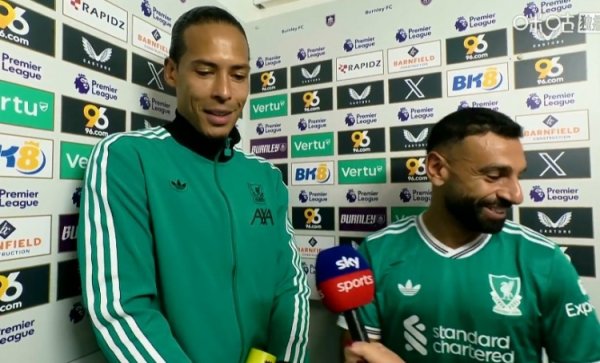 范迪克：伯恩利补时被判点球详情不好受，萨拉赫主罚得特别竣工